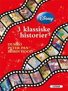 3 klassiske historier - Robin Hood, Dumbo, Peter Pan