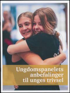 Ungdomspanelets anbefalinger til unges trivsel