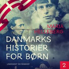 Danmarkshistorier for børn. 2