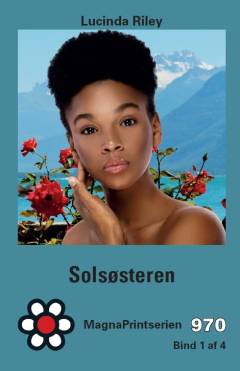 Solsøsteren : Electras historie. Bind 3 (Stor skrift)