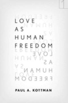 Love as human freedom