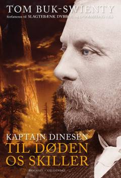 Kaptajn Dinesen. 2 : "Til døden os skiller"