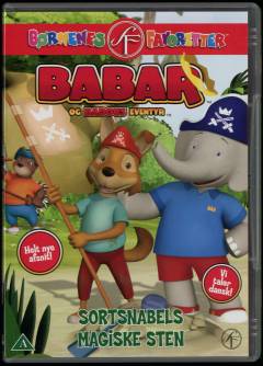 Babar og Badous eventyr - Sortsnabels magiske sten