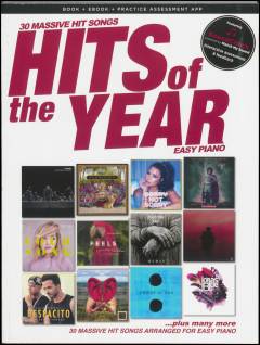 Hits of the year : 30 massive hit songs : \easy piano\