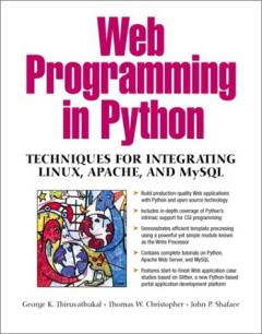 Web programming : techniques for integrating Python, Linux, Apache, and MySQL