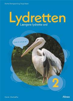 Lydretten. Bind 2 : Længere lydrette ord