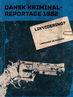 Likvidering?