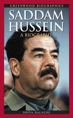 Saddam Hussein : a biography