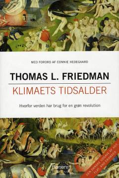 Klimaets tidsalder : hvorfor verden har brug for en grøn revolution