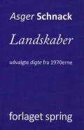Landskaber. Udvalgte digte fra 1970’erne