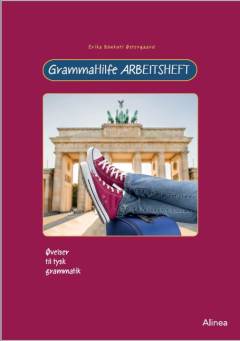 GrammaHilfe : hjælp til tysk grammatik -- Arbeitsheft