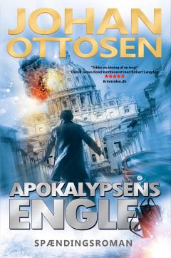 Apokalypsens engle : spændingsroman. Del 2