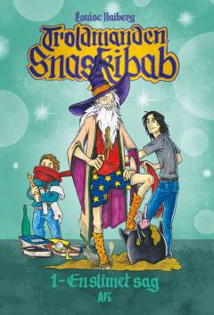 Troldmanden Snaskibab - en slimet sag