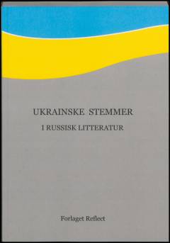 Ukrainske stemmer i russisk litteratur