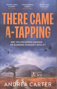 There came a-tapping