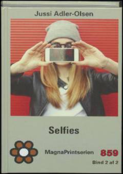 Selfies : krimithriller. Bind 2 (Stor skrift)