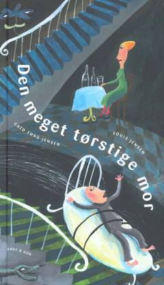Den meget tørstige mor
