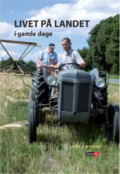 Livet på landet i gamle dage