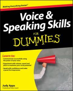 Voice & speaking skills for dummies
