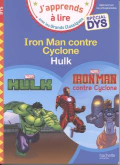 Iron man contre Cyclone, Hulk