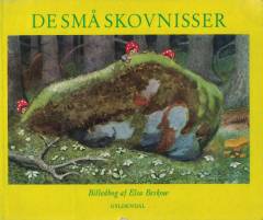 De små skovnisser : billedbog