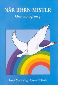 Når børn mister - om tab og sorg