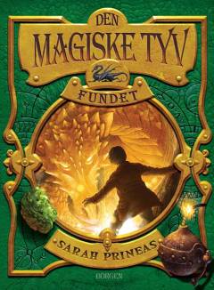 Den magiske tyv. Bind 3 : Fundet