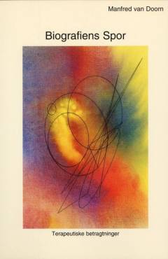 Biografiens spor : terapeutiske betragtninger