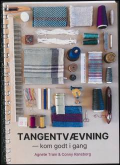 Tangentvævning - kom godt i gang