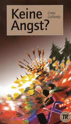 Keine Angst?