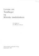 Lovene om \tandlæger\ og kliniske tandteknikere