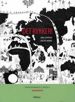 Det rykker! : danskuddannelse 3, modul 4. Grundbog