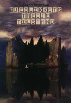 Øjeblikkets tredje tilstand : digte