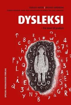 Dysleksi : fra teori til praksis