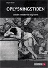 Oplysningstiden : da det moderne tog form