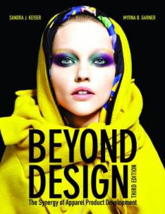 Beyond design : the synergy of apparel product development