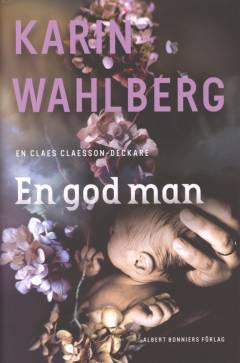 En god man : kriminalroman