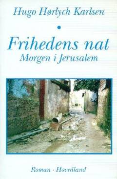 Frihedens nat : morgen i Jerusalem