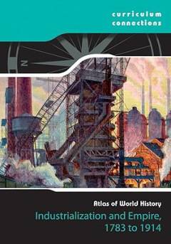 Industrialization and empire : 1783-1914