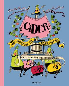 Cider : din DIY-guide til cider & pét-nat