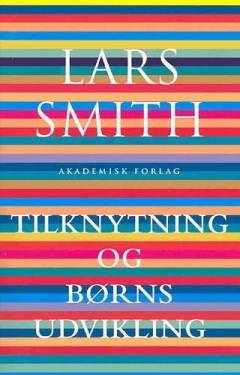 Tilknytning og børns udvikling