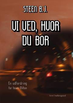 Vi ved, hvor du bor