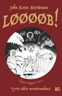 Løøøøb! : fyrre siders monstermadness