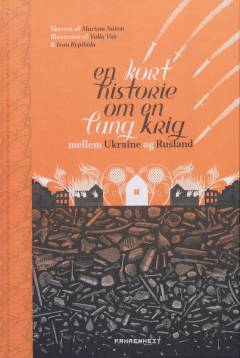 En kort historie om en lang krig