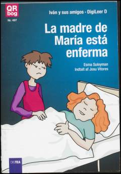 La madre de María está enferma