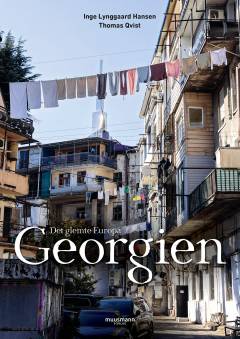 Georgien : det glemte Europa