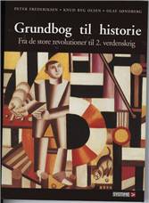 Grundbog til historie. Fra de store revolutioner til 2. verdenskrig