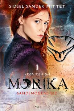 Krøniken om Morika - sandsnogens bid