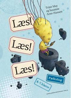 Læs! Læs! Læs! - 6.-7. klasse : fællesbog