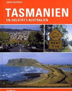 Tasmanien : en delstat i Australien